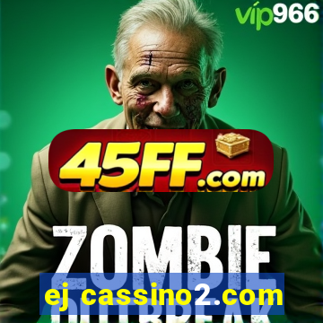 ej cassino2.com